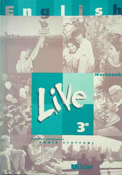 English live 3e Workbook - Denise Espérandieu -  Didier GF - Livre
