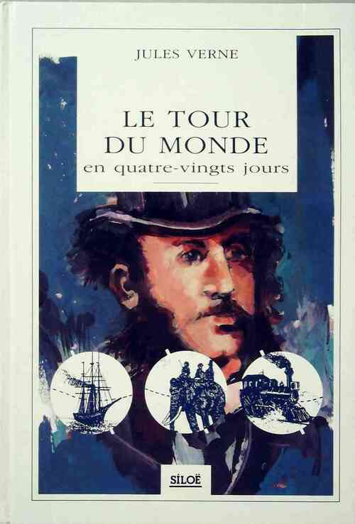 Le tour du monde en 80 jours - Jules Verne -  Siloe GF - Livre