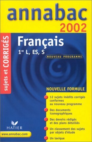 Livrenpoche : Français 1ère L/ES/S sujets et corrigés 2002 - Sylvie Dauvin - Livre