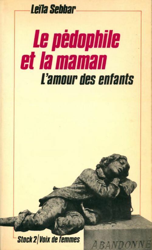 Livrenpoche : Le pédophile et la maman - Leïla Sebbar - Livre