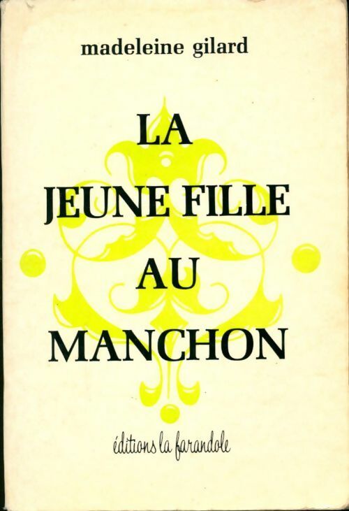 Livrenpoche : La jeune fille au manchon - Madeleine Gilard - Livre