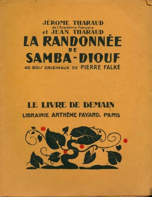 La randonnée de Samba Diouf - Jean Tharaud - Livre