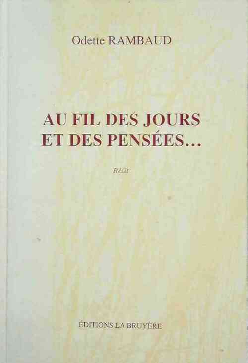 Livrenpoche : Au fil des jours et des pensées... - Odette Rambaud - Livre