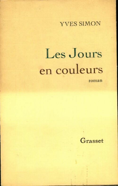 Livrenpoche : Les jours en couleurs - Yves Simon - Livre