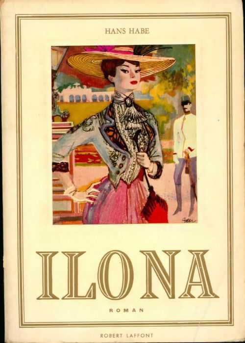 Livrenpoche : Ilona - Hans Habe - Livre