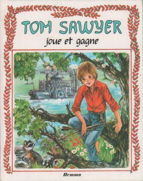 Tom Sawyer joue et gagne - Marie-José Maury - Livre