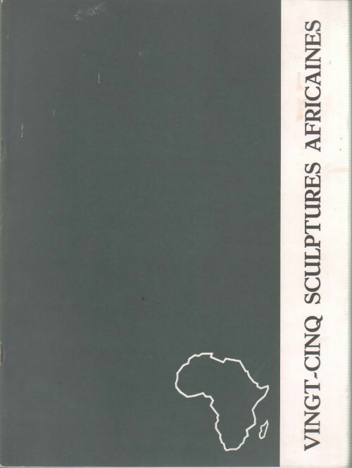 Livrenpoche : Vingt-cinq sculptures africaines - Collectif - Livre