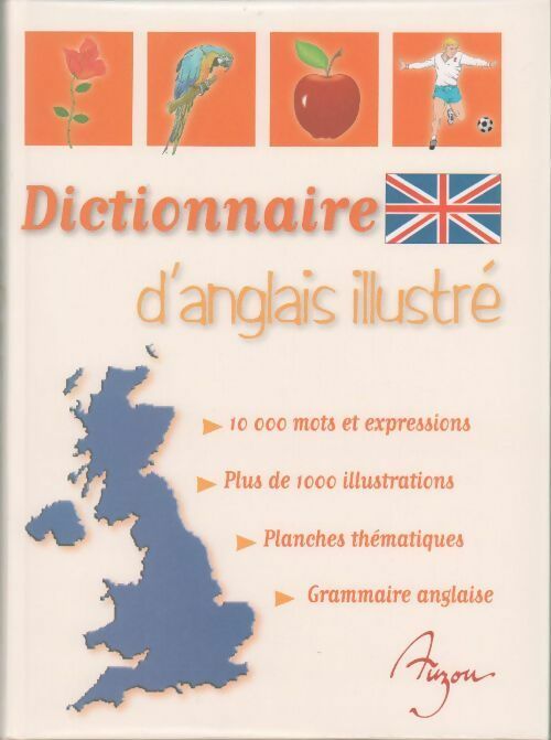 Livrenpoche : Dictionnaire d'anglais illustré - Philippe Auzou - Livre