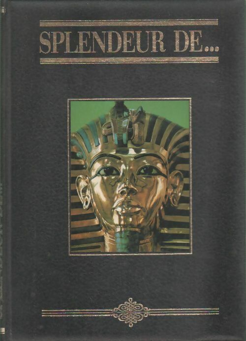 Le monde des Pharaons - Henri Stierlin -  Splendeur de ... - Livre