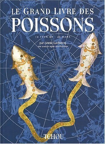 Livrenpoche : Le grand livre des poissons - Annie Lachéroy - Livre