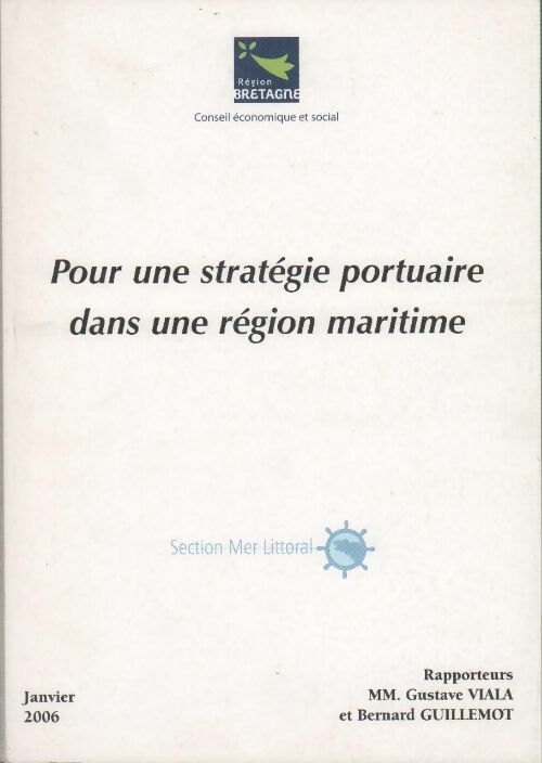 Livrenpoche : Pour une stratégie portuaire dans une région maritime - Gustave Viala - Livre