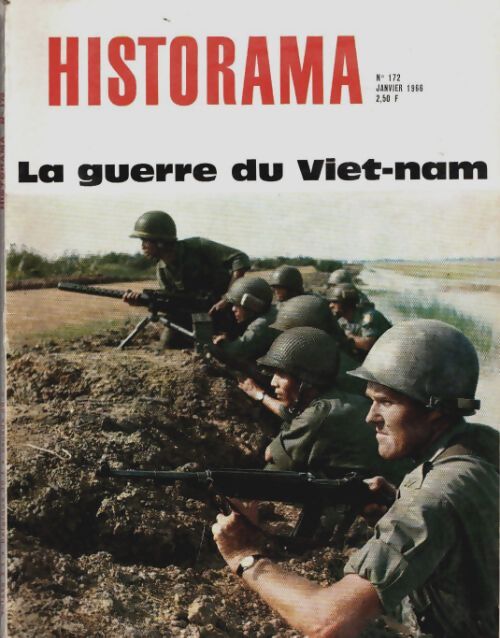 Livrenpoche : Historama n°172 : La guerre du Viet-nam - Collectif - Livre