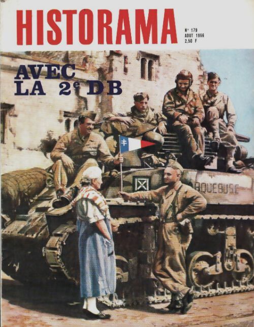 Livrenpoche : Historama n°179 : Avec la 2e DB - Collectif - Livre