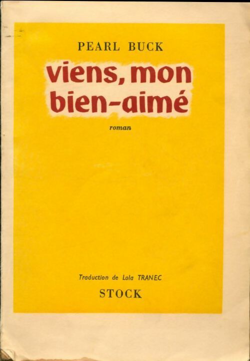 Livrenpoche : Viens, mon bien-aimé - Pearl Buck - Livre