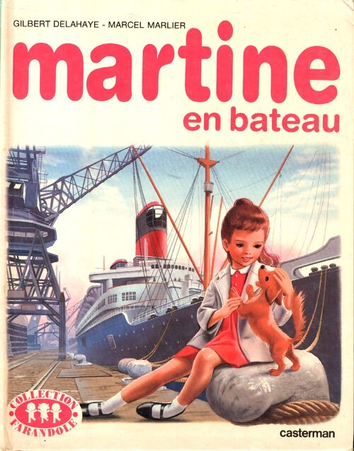 Martine en bateau - Gilbert Delahaye - Livre