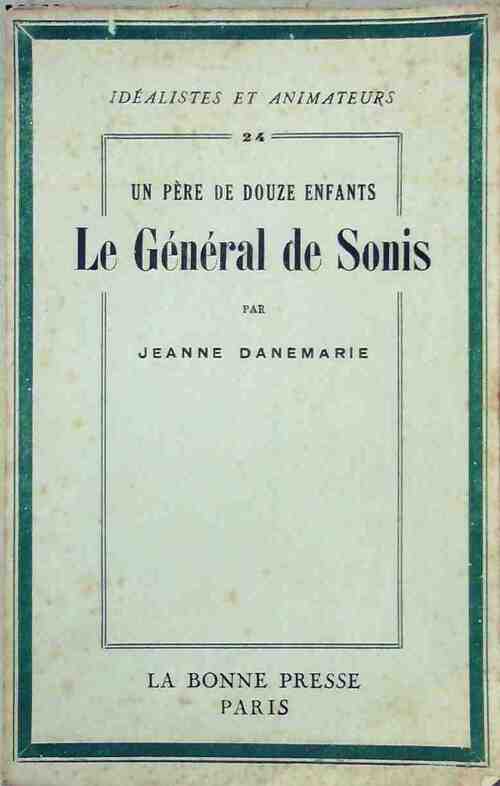 Livrenpoche : Le général de Sonis - Jeanne Danemarie - Livre