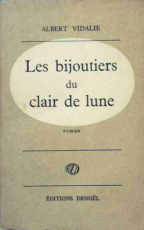 Livrenpoche : Les bijoutiers du clair de lune - Alain Vidalie - Livre