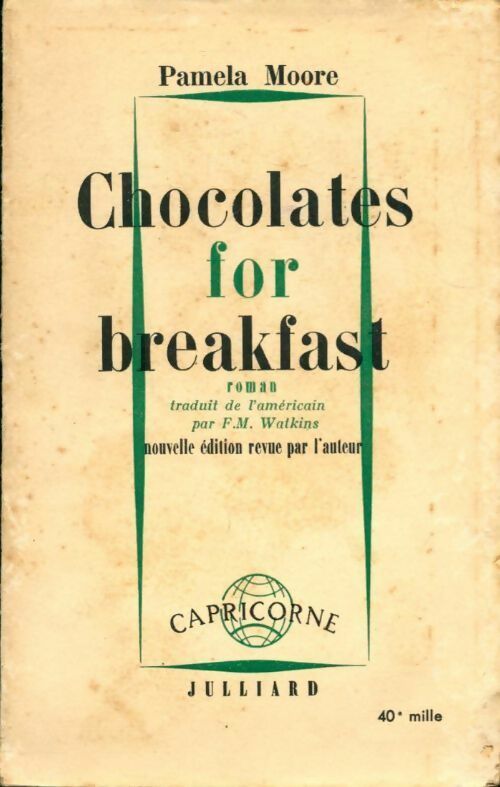 Chocolates for breakfast - Pamela Moore -  Capricorne - Livre
