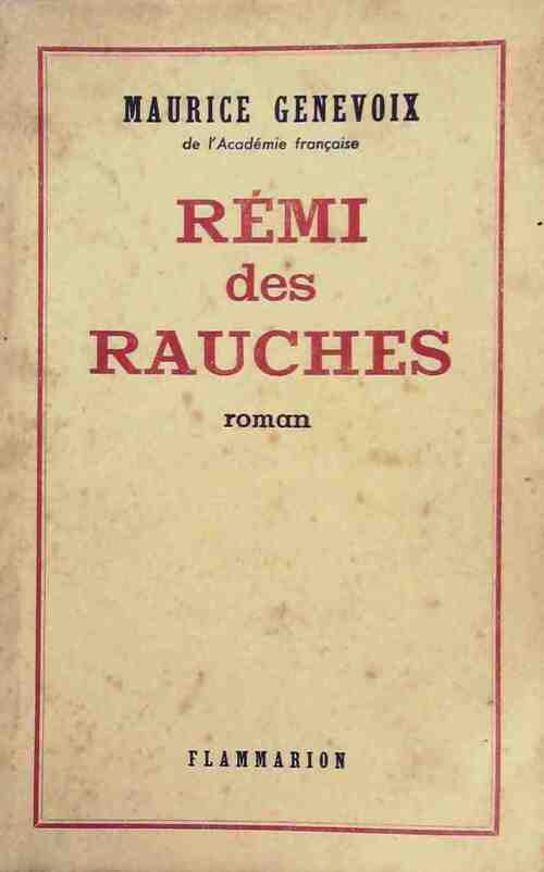 Livrenpoche : Rémi des Rauches - Maurice Genevoix - Livre
