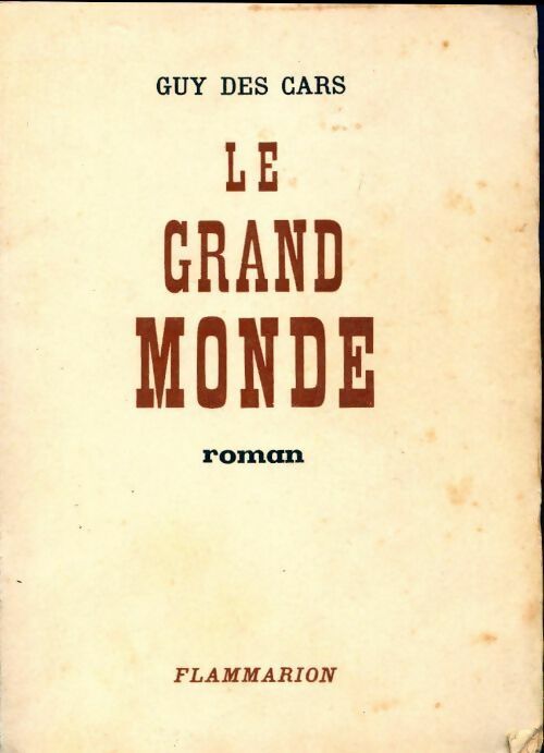 Livrenpoche : Le grand monde - Guy Des Cars - Livre