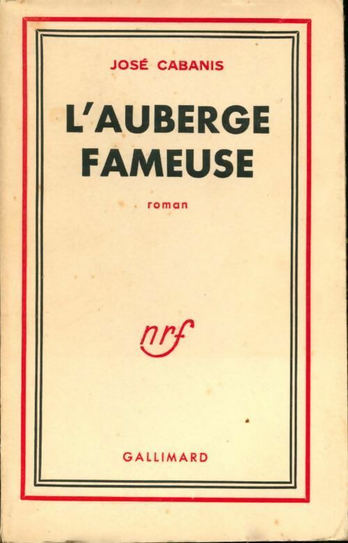 Livrenpoche : L'auberge fameuse  - José Cabanis - Livre
