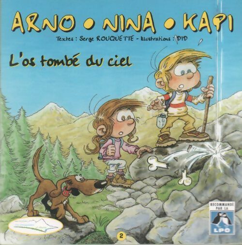 Livrenpoche : L'os tombé du ciel - Serge Rouquette - Livre