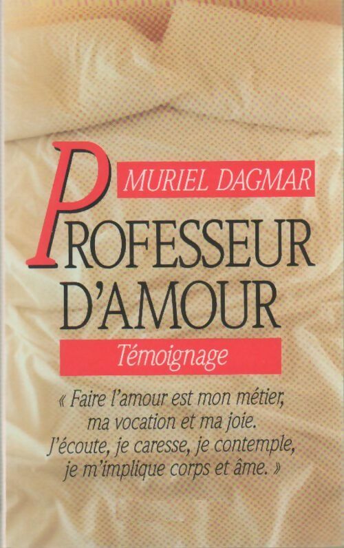 Professeur d'amour - Muriel Dagmar -  Le Grand Livre du Mois GF - Livre