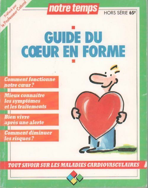 Livrenpoche : Guide du coeur en forme - Collectif - Livre