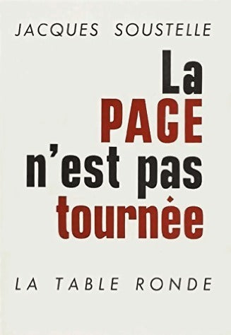 Livrenpoche : La page n'est pas tournée - Jacques Soustelle - Livre