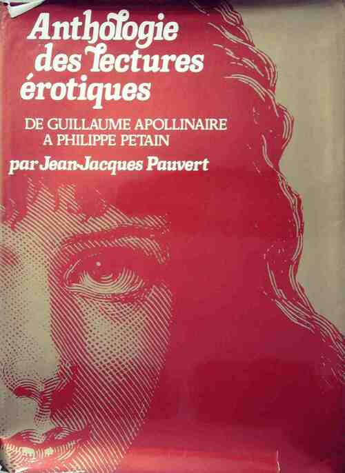 Livrenpoche : Anthologie historique des lectures érotiques - Jean-Jacques Pauvert - Livre