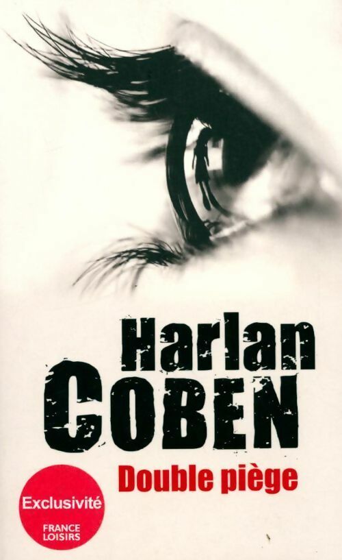 Double piège - Harlan Coben -  France Loisirs GF - Livre
