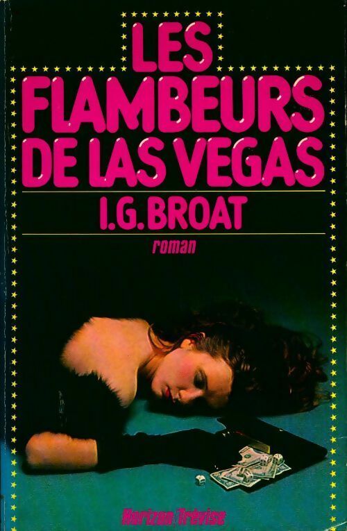 Les flambeurs de las vegas - Isidore Gerald Broat -  Horizon - Livre