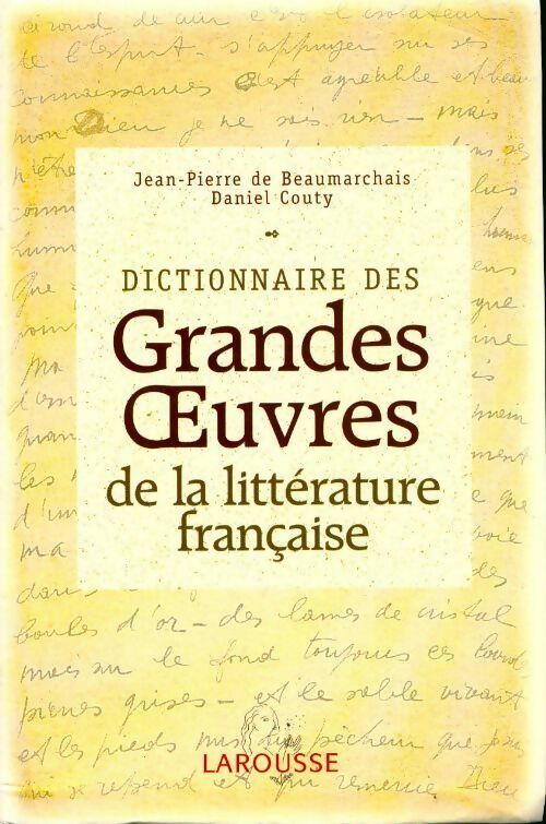 Livrenpoche : Dictionnaire des grandes oeuvres de la littérature française - Jean-Pierre De Beaumarchais - Livre