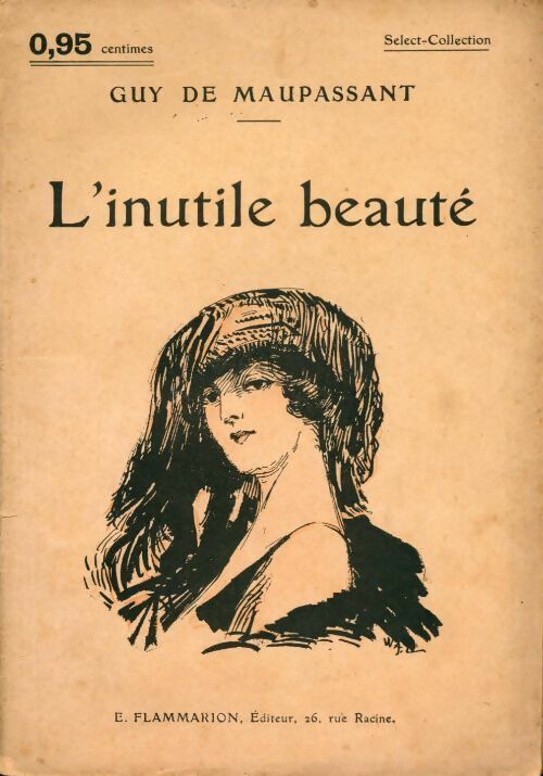 Livrenpoche : L'inutile beauté - Guy De Maupassant - Livre