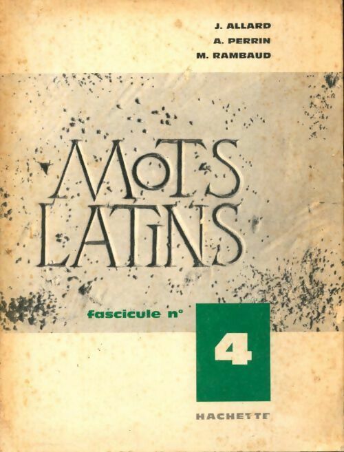 Livrenpoche : Mots latins. Fascicule n°4 - J. Allard - Livre