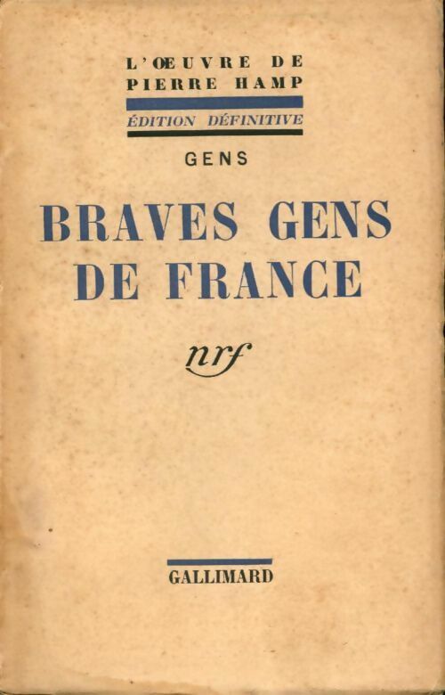 Livrenpoche : Braves gens de France - Pierre Hamp - Livre