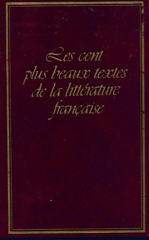 Livrenpoche : Les cent plus beaux textes de la littérature française - Maurice Toesca - Livre
