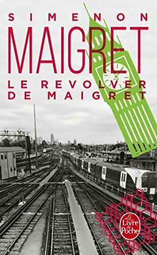 Livrenpoche : Le revolver de Maigret - Georges Simenon - Livre