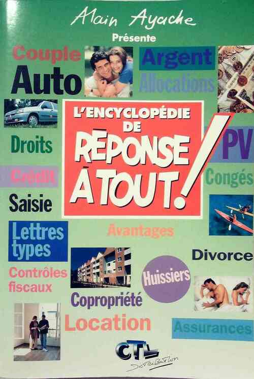 Livrenpoche : L'encyclopedie de réponse à tout ! 1995 - Alain Ayache - Livre