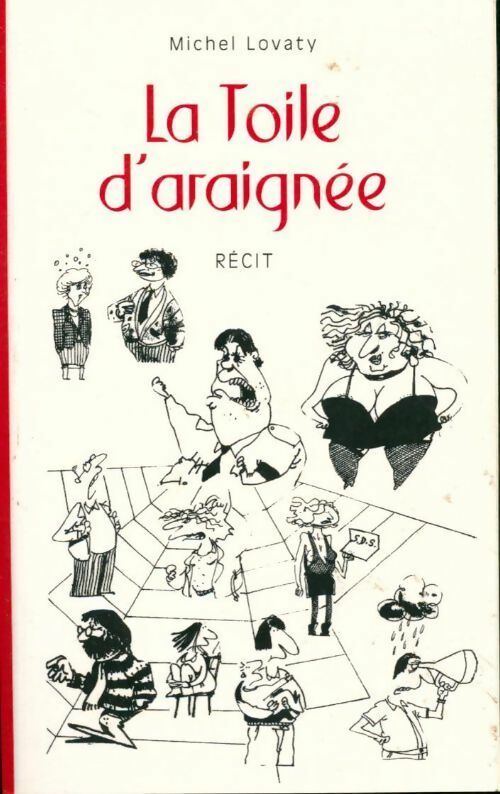 Livrenpoche : La toile d'araignée - Michel Lovaty - Livre