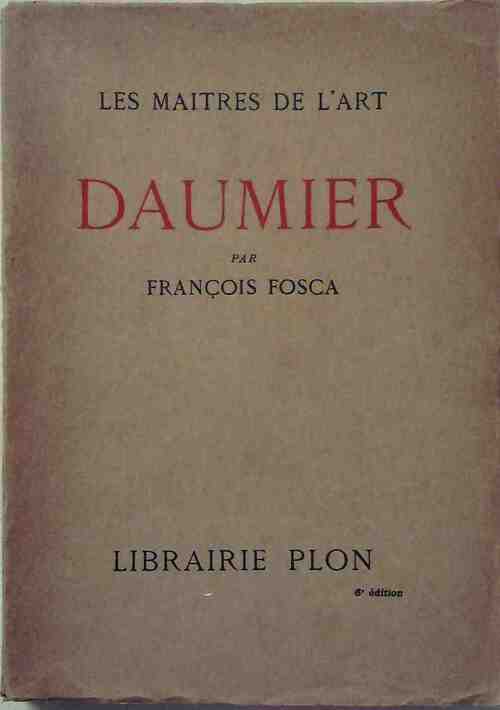 Livrenpoche : Daumier - François Fosca - Livre