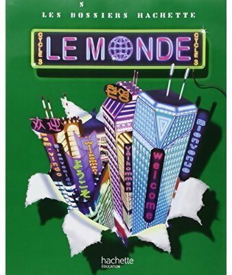 Livrenpoche : Le monde cycle 3 - A. Michel - Livre