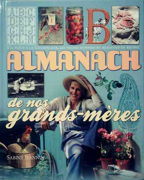 Livrenpoche : Almanach de nos grands-mères - Sabine Jeannin - Livre