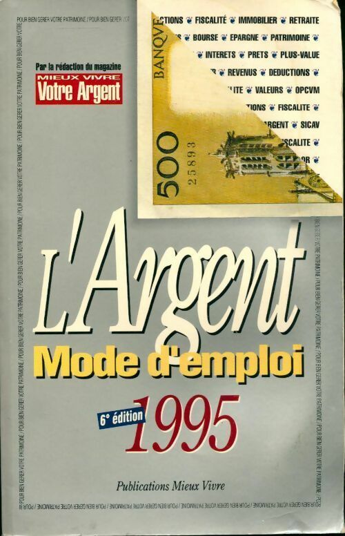 L'argent mode d'emploi 1995 - Collectif -  Groupe Mieux Vivre GF - Livre