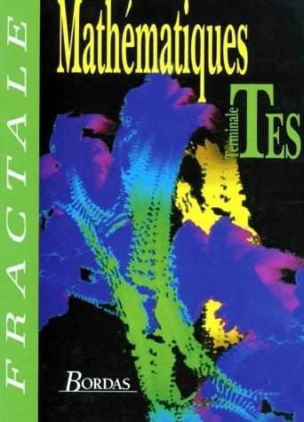 Livrenpoche : Mathématiques Terminales ES - Gabriel Boissière - Livre