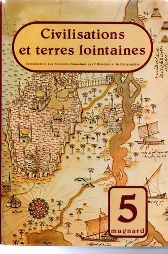 Civilisations et terres lointaines 5e - Collectif - Livre
