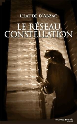 Livrenpoche : Le réseau constellation - Claude D'abzac - Livre