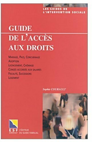 Livrenpoche : Guide de l'accès aux droits - Sophie Courault - Livre