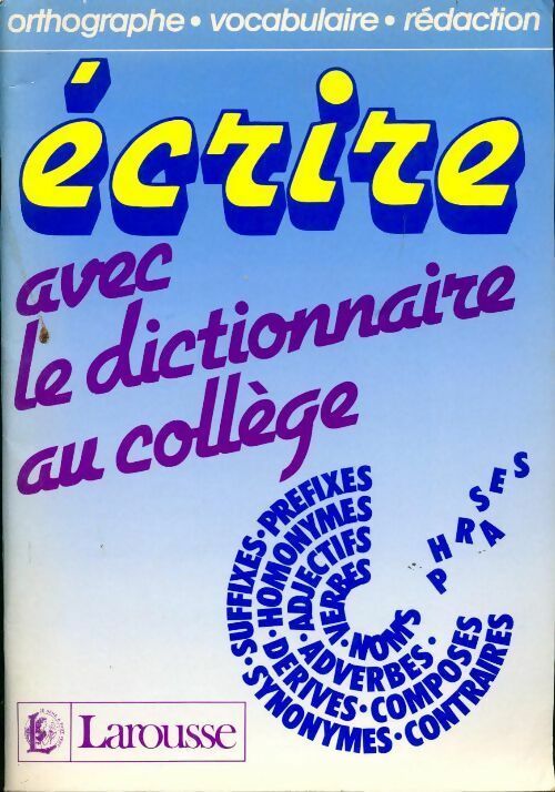 Livrenpoche : Écrire avec le dictionnaire au collège - Daumas - Livre