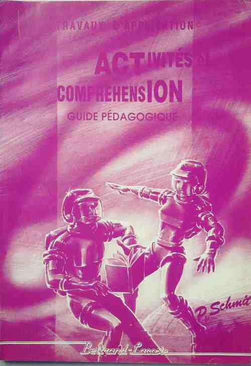 Livrenpoche : Activites et compréhension. Guide pédagogique - P. Schmit - Livre